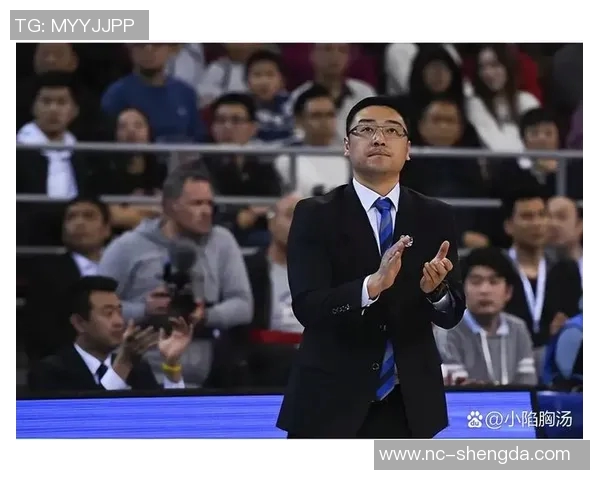 CBA球队主教练更替对球队战绩变化的深远影响与分析